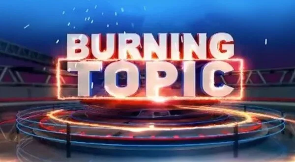 Burning Topic