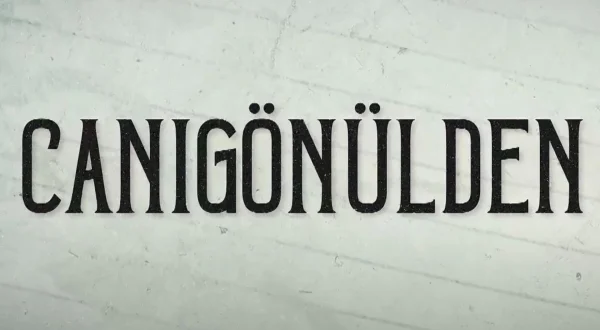Canıgönülden