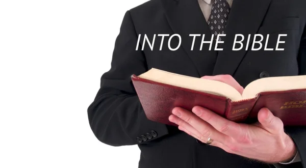 Into the Bible