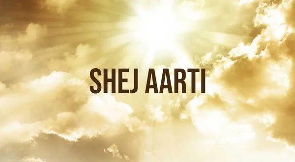 Shej Aarti