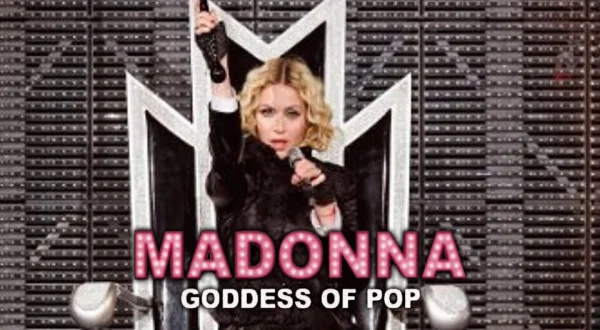 Madonna: Goddess of Pop
