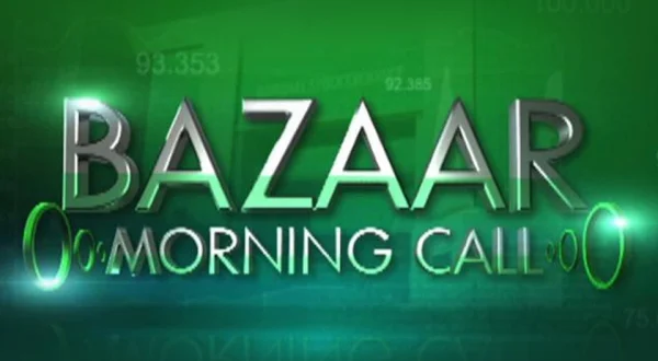 Bazaar Morning Call