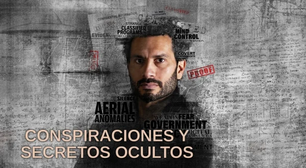 Conspiraciones y secretos ocultos