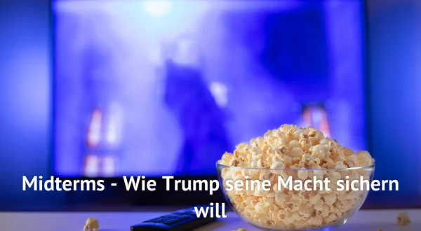 Midterms - Wie Trump seine Macht sichern will