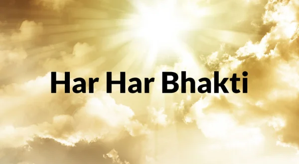 Har Har Bhakti