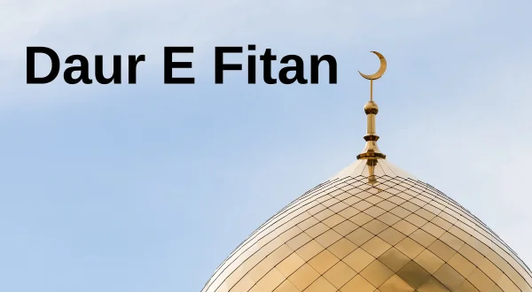 Daur E Fitan