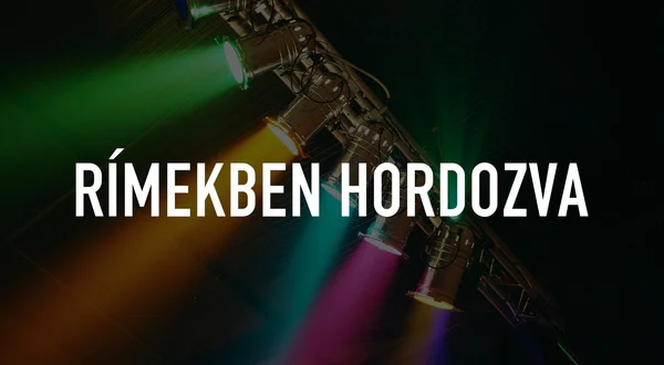 Rímekben hordozva