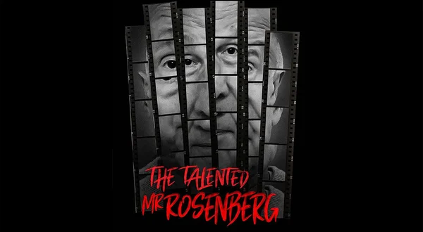 The Talented Mr. Rosenberg