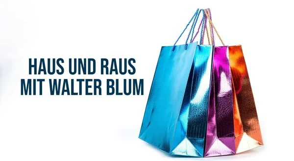 Haus und raus mit Walter Blum