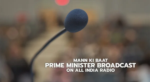 Mann Ki Baat Prime Minister Broadcast on All India Radio