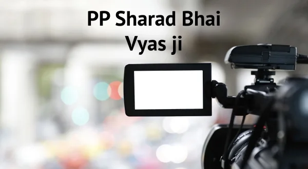 PP Sharad Bhai Vyas ji