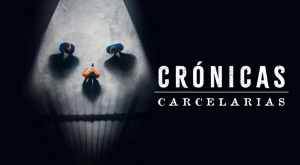 Crónicas carcelarias