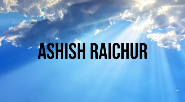 Ashish Raichur