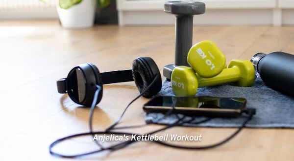 Anjelica's Kettlebell Workout