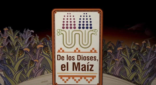 De los dioses, el maíz