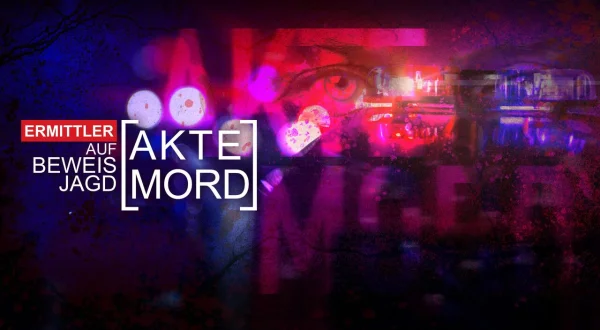 Akte Mord – Ermittler auf Beweisjagd