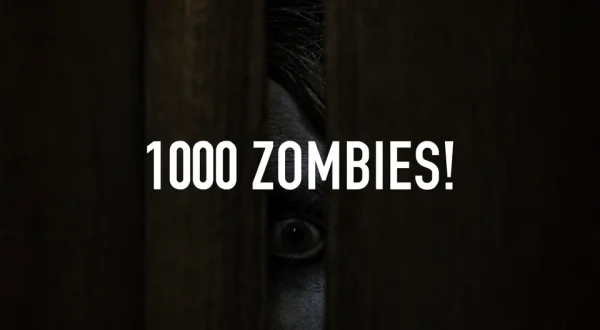 1000 Zombies!