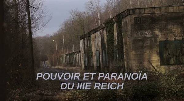 Pouvoir et paranoïa du IIIe reich