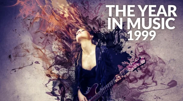 The Year In Music: 1999