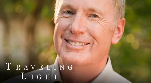 Max Lucado: Traveling Light