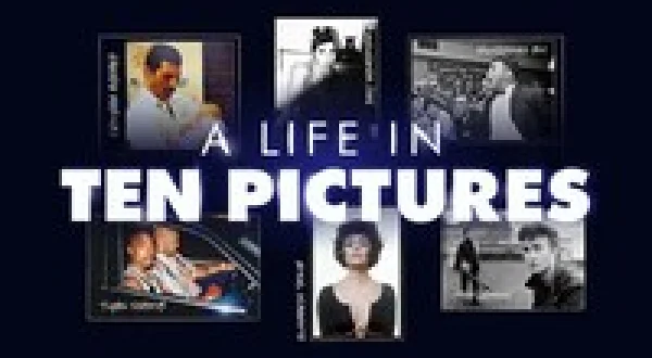 A Life in Ten Pictures