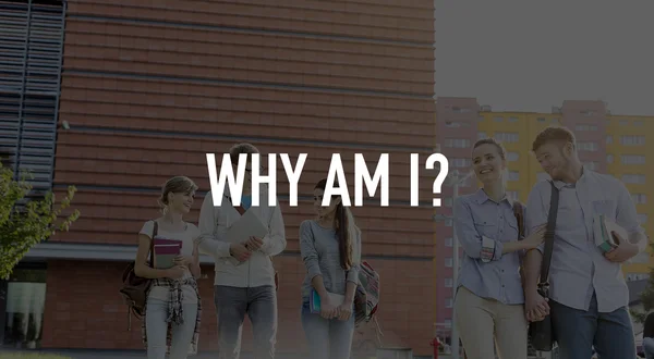 Why Am I?