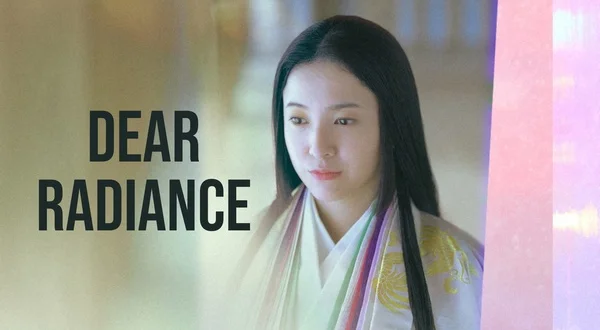 Dear Radiance