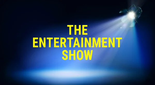 The Entertainment Show