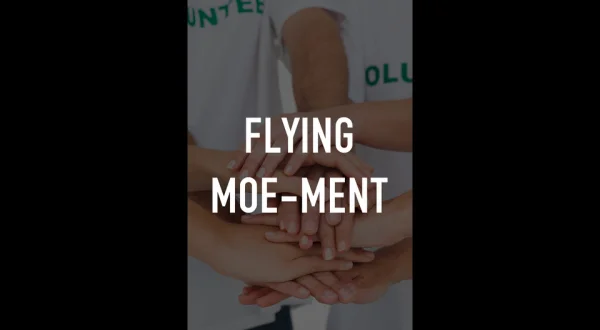 Flying Moe-Ment