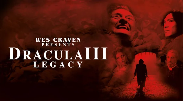 Wes Craven Presents: Dracula III - Legacy