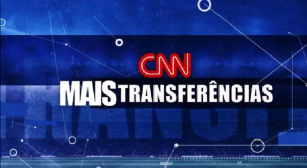 CNN Mais Transferências
