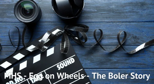 MHS - Egg on Wheels - The Boler Story