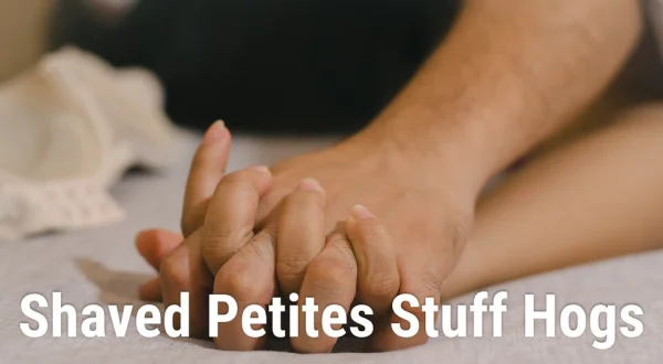 Shaved Petites Stuff Hogs