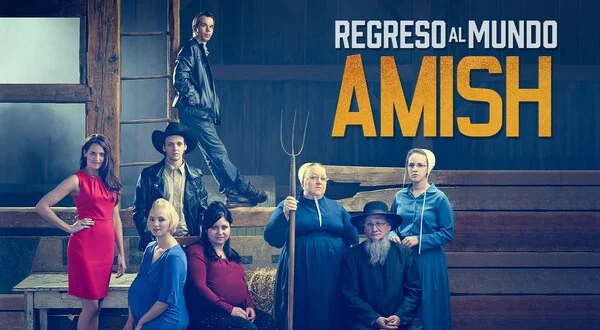 Regreso al Mundo Amish