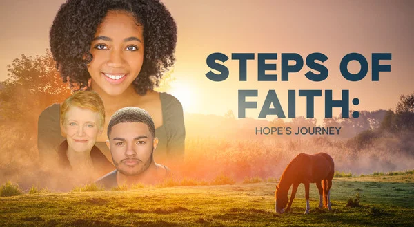 Steps of Faith: Hope's Journey