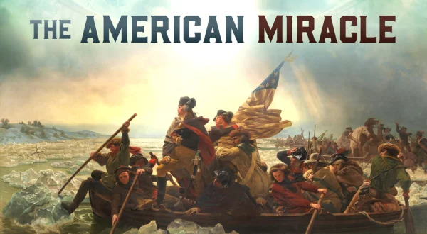 The American Miracle