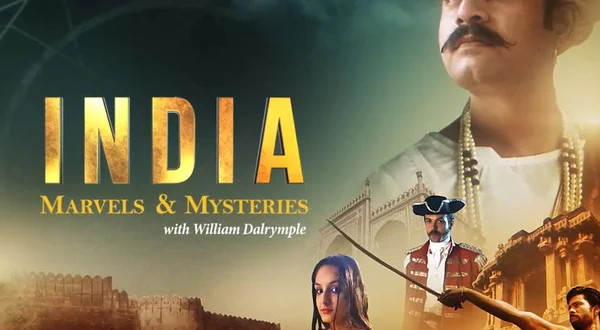 India: Marvels & Mysteries With William Dalrymple