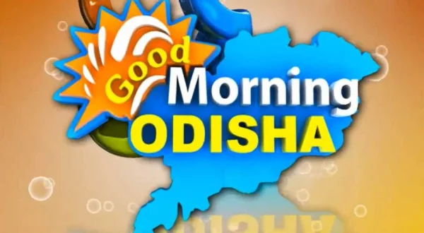 Good Morning Odisha