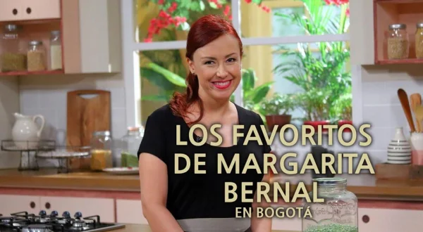 Los favoritos de Margarita Bernal: En Bogotá
