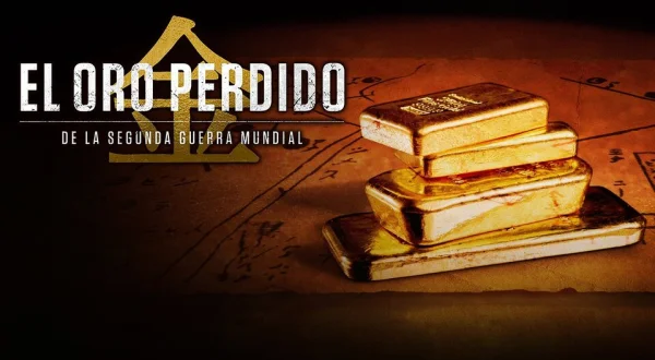 El oro perdido de la Segunda Guerra Mundial
