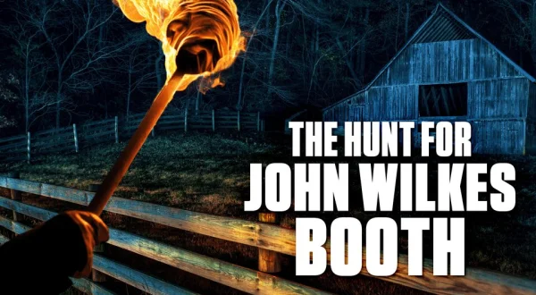The Hunt for John Wilkes Booth
