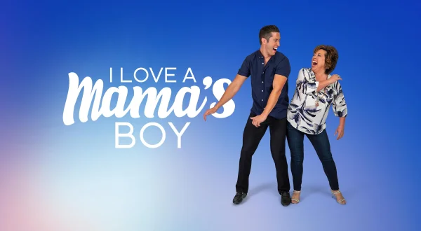 I Love a Mama's Boy