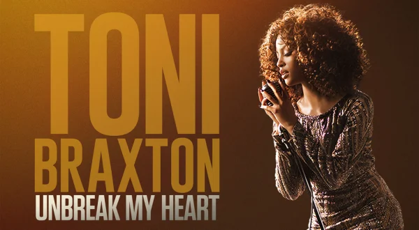 Toni Braxton: Unbreak My Heart