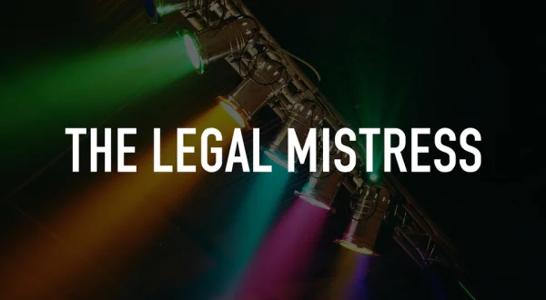 The Legal Mistress