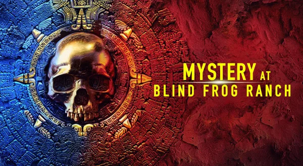 Mystery At Blind Frog Ranch