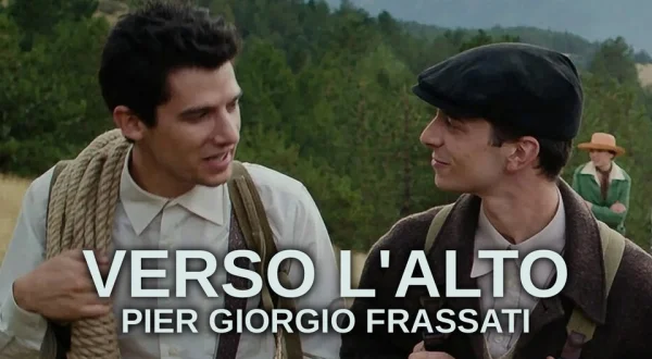Verso l'alto: Pier Giorgio Frassati