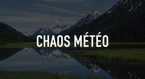 Chaos météo