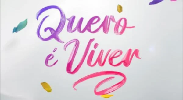 Quero É Viver