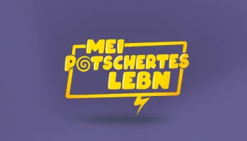Mei potschertes Lebn