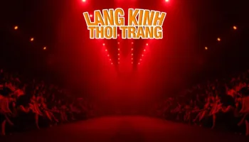 Lang Kinh Thoi Trang